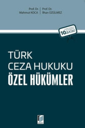 Türk Ceza Hukuku Özel Hükümler - 1