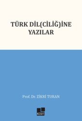 Türk Dilciliğine Yazılar - 1