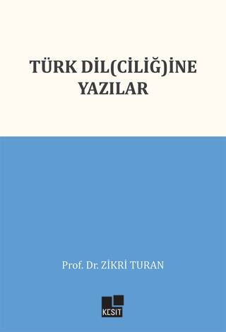 Türk Dilciliğine Yazılar - 1