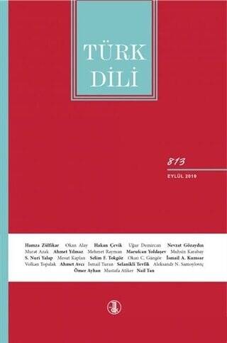 Türk Dili Dil ve Edebiyat Dergisi Sayı: 813 Eylül 2019 - 1