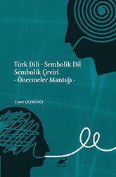 Türk Dili - Sembolik Dil Sembolik Çeviri - 1