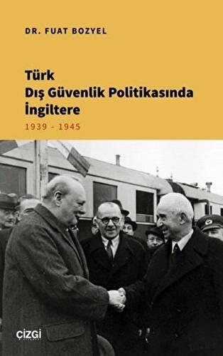 Türk Dış Güvenlik Politikasında İngiltere - 1