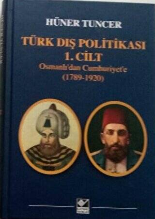 Türk Dış Politikası 1.Cilt - 1