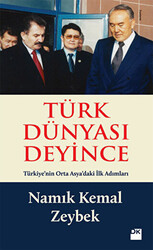 Türk Dünyası Deyince - 1