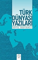 Türk Dünyası Yazıları - 1