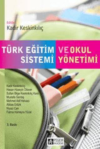 Türk Eğitim Sistemi ve Okul Yönetimi - 1