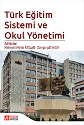 Türk Eğitim Sistemi ve Okul Yönetimi - 1