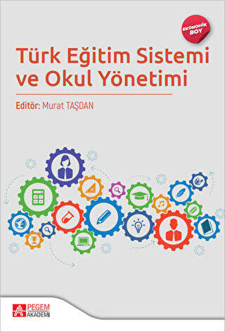 Türk Eğitim Sistemi ve Okul Yönetimi - 1