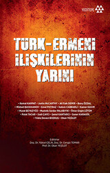 Türk-Ermeni İlişkilerinin Yarını - 1