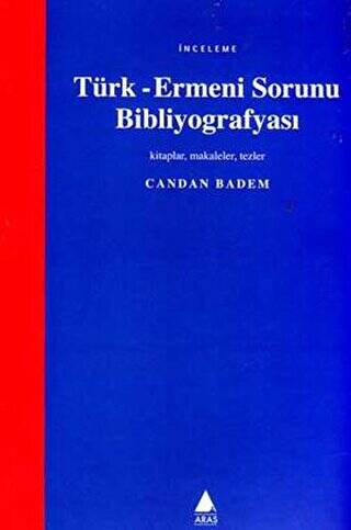 Türk-Ermeni Sorunu Bibliyografyası - 1