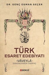 Türk Esaret Edebiyatı - 1