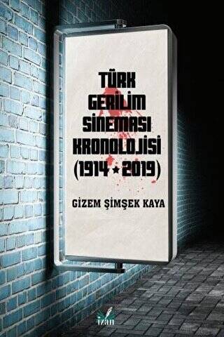 Türk Gerilim Sineması Kronolojisi 1914-2019 - 1