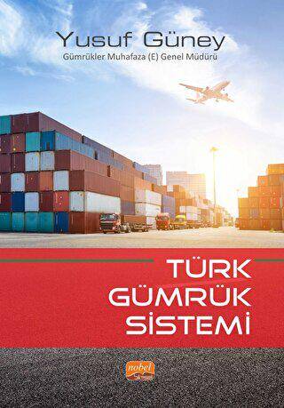 Türk Gümrük Sistemi - 1