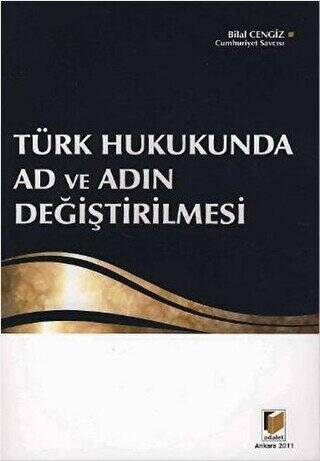 Türk Hukukunda Ad ve Adın Değiştirilmesi - 1