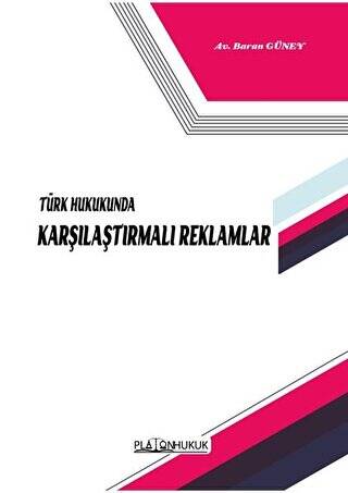 Türk Hukukunda Karşılaştırmalı Reklamlar - 1