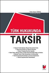 Türk Hukukunda Taksir - 1