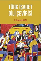 Türk İşaret Dili Çevirisi - 1