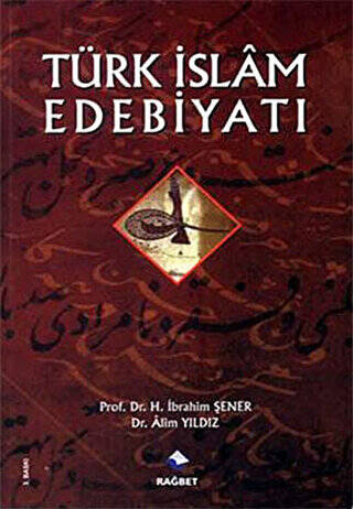 Türk İslam Edebiyatı - 1