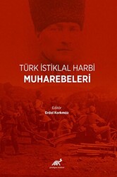 Türk İstiklal Harbi Muharebeleri - 1