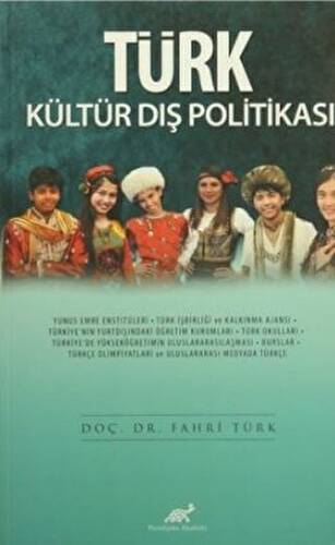 Türk Kültür Dış Politikası - 1