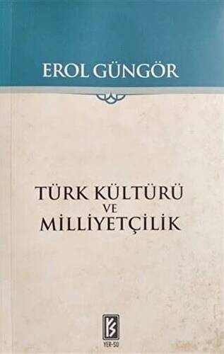 Türk Kültürü ve Milliyetçilik - 1