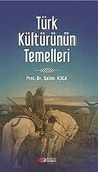 Türk Kültürünün Temelleri - 1