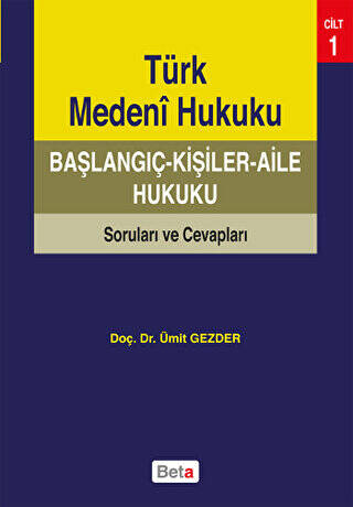 Türk Medeni Hukuku Başlangıç - 1