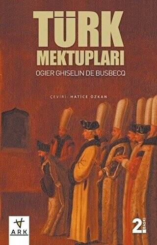 Türk Mektupları - 1