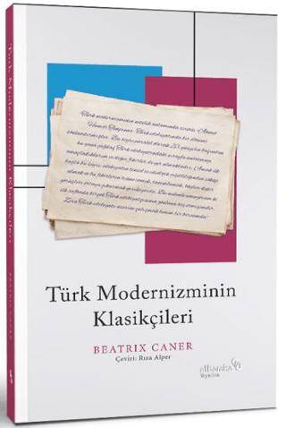 Türk Modernizminin Klasikçileri - 1