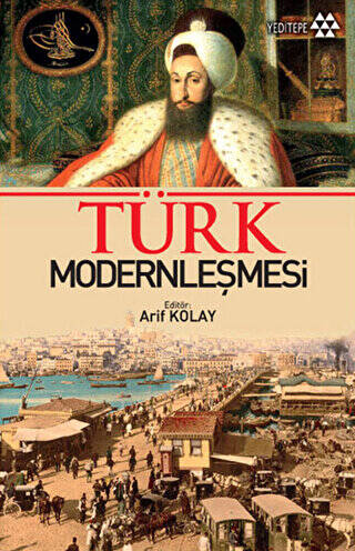 Türk Modernleşmesi - 1