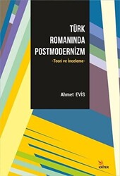 Türk Romanında Postmodernizm - 1