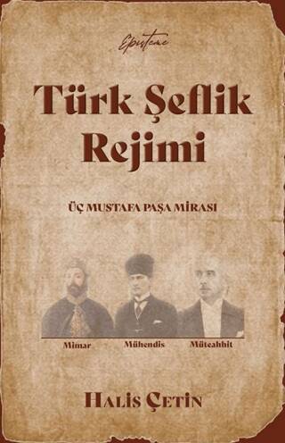 Türk Şeflik Rejimi - 1