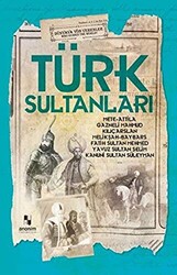 Türk Sultanları - 1