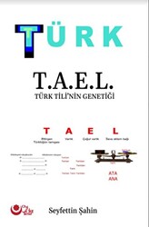 TÜRK T.A.E.L Türk Tili’nin Genetiği - 1