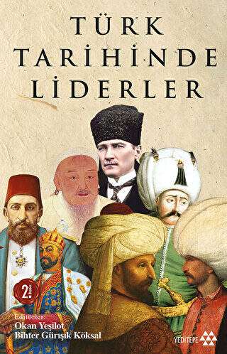 Türk Tarihinde Liderler - 1