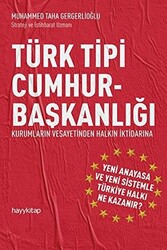 Türk Tipi Cumhurbaşkanlığı - 1