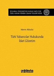 Türk Yabancılar Hukukunda İdari Gözetim - 1