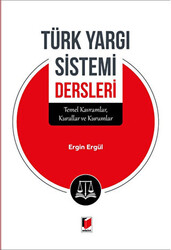 Türk Yargı Sistemi Dersleri - 1