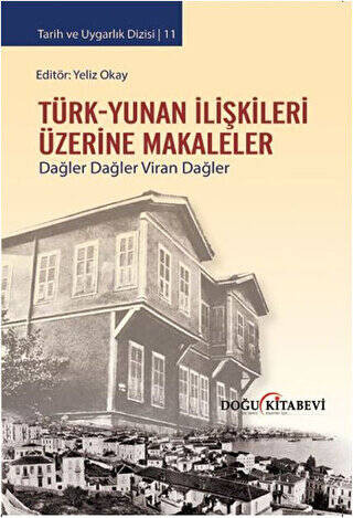 Türk-Yunan İlişkileri Üzerine Makaleler - 1