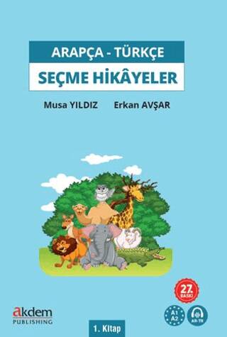 Arapça-Türkçe Seçme Hikâyeler - 1