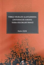 Türkçe Dilbilgisi Alanyazınında Çokterimlilik Sorunu: Terim Sözlükleri Örneği - 1