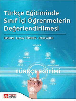 Türkçe Eğitimde Sınıf İçi Öğrenmelerin Değerlendirilmesi - 1