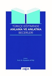 Türkçe Eğitiminde Anlama Ve Anlatma Becerileri - 1