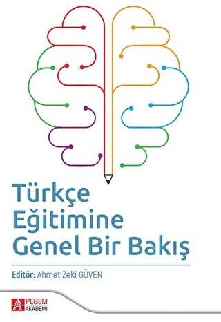 Türkçe Eğitimine Genel Bir Bakış - 1