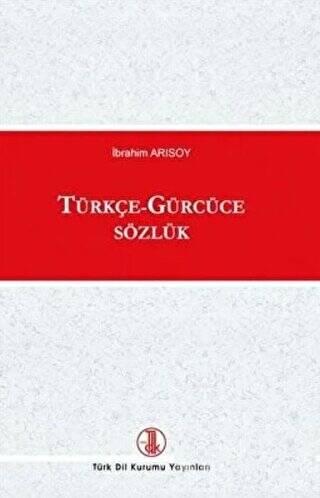 Türkçe - Gürcüce Sözlük - 1