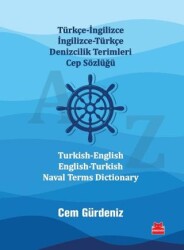 Türkçe-İngilizce İngilizce-Türkçe Denizcilik Terimleri Cep Sözlüğü - Turkish-English English-Turkish Naval Terms Dictionary - 1