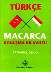 Türkçe - Macarca Konuşma Kılavuzu - 1