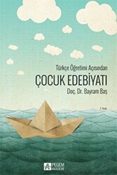 Türkçe Öğretimi Açısından Çocuk Edebiyatı - 1