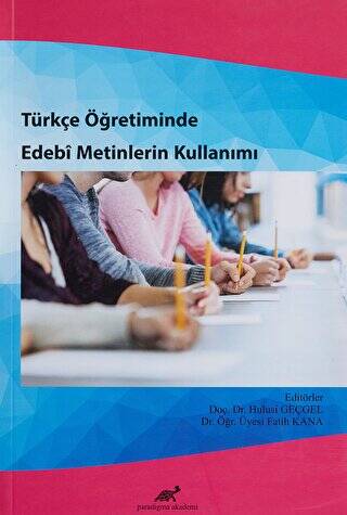 Türkçe Öğretiminde Edebi Metinlerin Kullanımı - 1