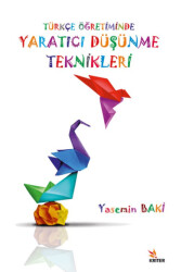 Türkçe Öğretiminde Yaratıcı Düşünme Teknikleri - 1